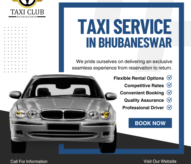 Exploring Bhubaneswar: Your Ultimate Guide to Taxi and Car Rental Services